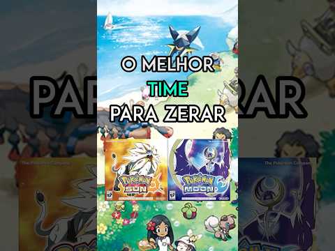 MELHOR TIME PARA ZERAR POKÉMON SUN E MOON! #pokemon #popplio #grubbin #mudbray #rockruff #salandit