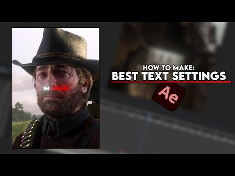 HOW TO MAKE: Best Text Settings - After Effects