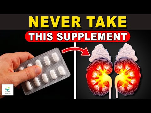 8 Dangerous Supplements Kidney Patients NEED TO KNOW ABOUT- #6 Will Surprise You!- Healthy lifestyle