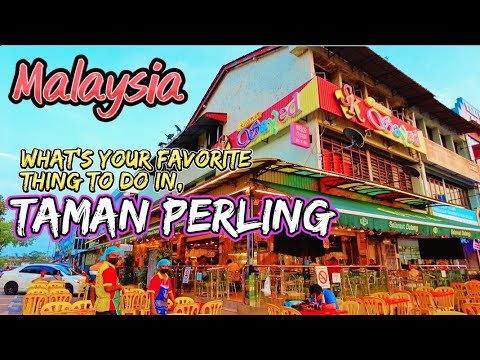 Taman Perling | Johor Bahru, Malaysia: Top Things to Do & Places to Visit | Walking Tour in 4K.