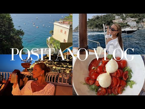 POSITANO VLOG: a week on the amalfi coast! beach days, boat tours, amazing food, fun drinks and more