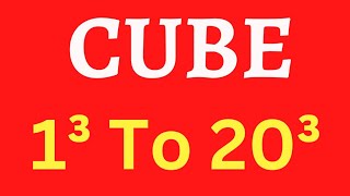 Cube 1 to 20 | cube 1 se 20 tak | learn cube 1³-20³ | cube root from 1 to 20 | math one-twenty cube