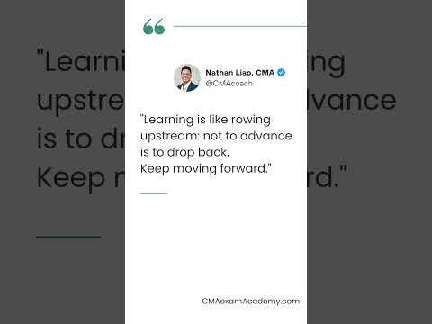 Learning is like rowing upstream: not to advance is to drop back. Keep moving forward.