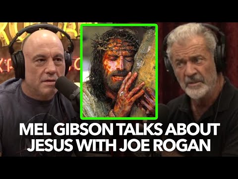 Mel Gibson Talks Jesus with Joe Rogan - Dr. Taylor Marshall