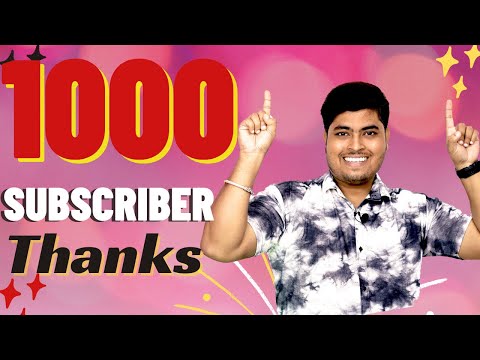 1000 Subscribers Complete itni khusi