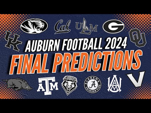 Final Record Predictions for Auburn Football 2024 | GAME BY GAME