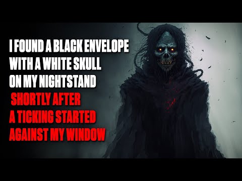 "I Found A Black Envelope With A White Skull On My Nightstand" | Creepypasta