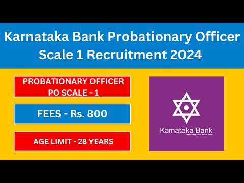 KBL PROBATIONARY OFFICER Notification 2024 | Latest Government Jobs 2024