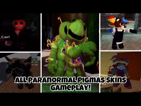 All New Paranormal Pigmas Skins Gameplay!