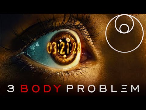 Why 3 Body Problem is a must-watch in 110 seconds