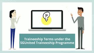 Traineeship Terms under the SGUnited Traineeship Programme