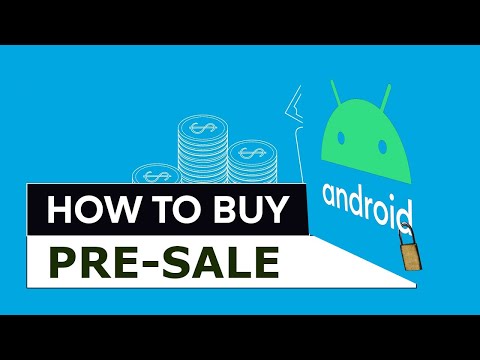 HOW TO BUY ANY PRESALE  (ANDROID PHONES)