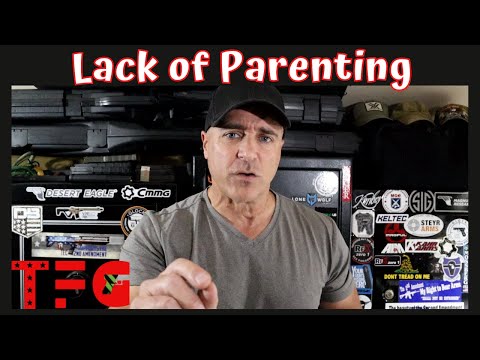 America! We Have a Lack of Parenting! - TheFirearmGuy