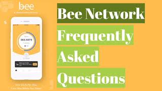 Bee Network | Frequently Asked Questions