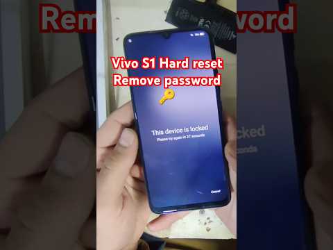 Vivo S1 Hard Reset/Remove pattern password 🔑 without pc#smartphone #hardreset #shorts