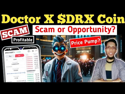 Doctor X $DRX Coin: Scam or Opportunity? Hold or Sell? | $DRX Price Prediction