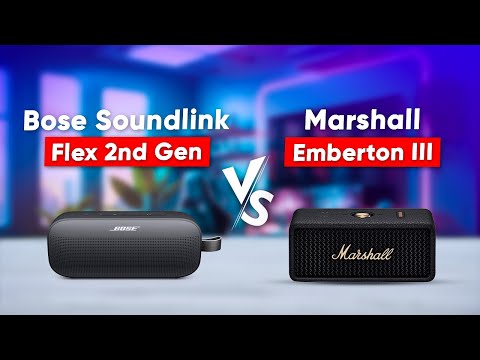 Bose Soundlink Flex 2nd Gen VS Marshall Emberton III - Which One is Better?