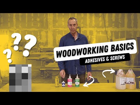 A Guide To Adhesives and Screws for Woodworkers