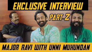 FUN CLUB: ONAM SPECIAL EXCLUSIVE INTERVIEW WITH UNNI MUKUNDAN AND MAJOR RAVI #UNNIMUKUNDAN PART 2