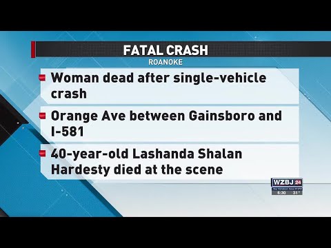 Woman Dead in Roanoke Fatal Crash