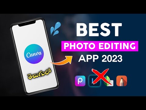 Best photo editing app 2023 || Photo editing apps || Photo editing app telugu