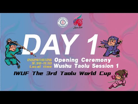 IWUF 3rd TWC Opening Ceremony & Session 1 - W Changquan, M Qiangshu, W Nandao, M Nangun, W Taijiquan