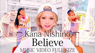 西野カナ『Believe』MV Full