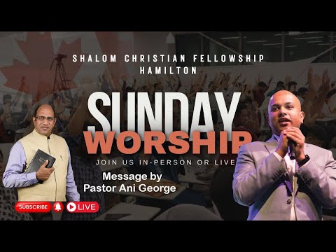 Shalom Christian Fellowship Hamilton | Pr Ani George