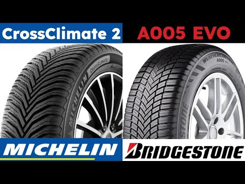 Michelin CrossClimate 2 vs Bridgestone Weather Control A005 EVO