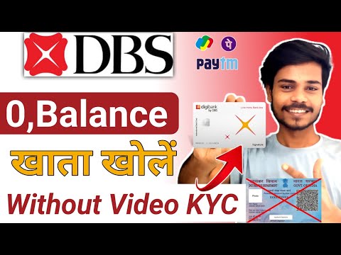 without video kyc | dbs bank account opening | dbs bank zero balance account opening online