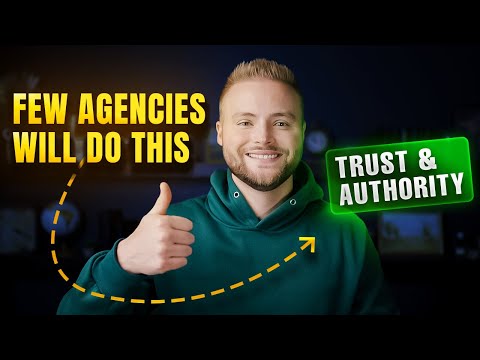 How To Build Trust & Authority For New Agencies!