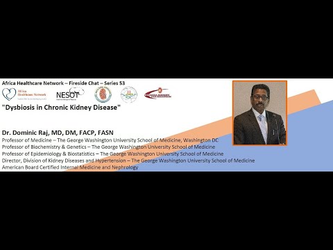 Dysbiosis in Chronic Kidney Disease : Dr. Dominic Raj (Series No.53)