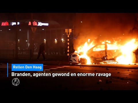 Branden, agenten gewond en enorme ravage: dit weten we over rellen Den Haag | Hart van Nederland