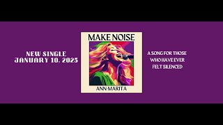 Make Noise (lyric video) – Ann-Marita