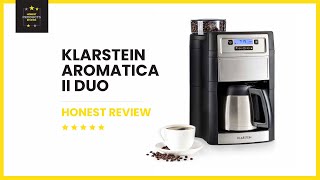 Klarstein Aromatica II Duo - Honest Review