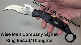 Wise Men Company Spyderco Matriarch 2 Signet Ring Install & Thoughts