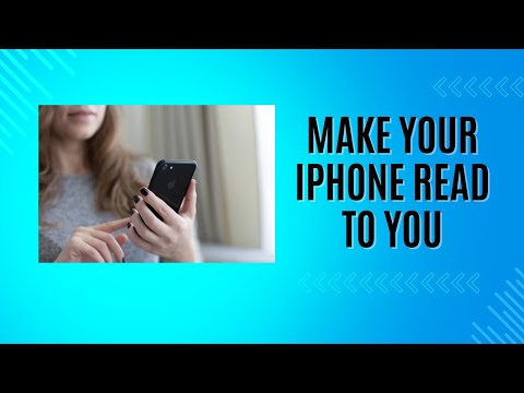 How To Make Your iPhone Read To You