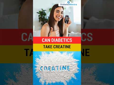 Can Diabetics Take Creatine | Is Creatine Safe for Diabetics?