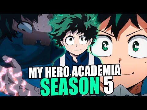 Everything You Need To Know About My Hero Academia Season 5