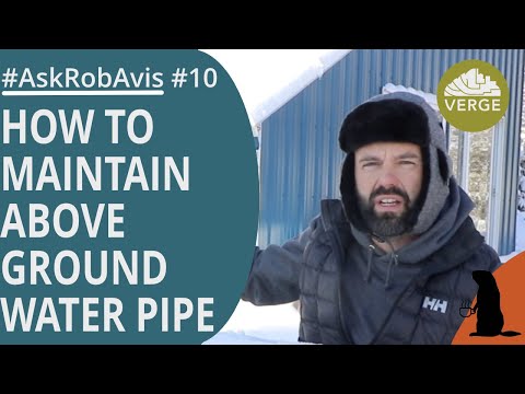 How To Maintain Above Ground Water Pipe   #AskRobAvis 010