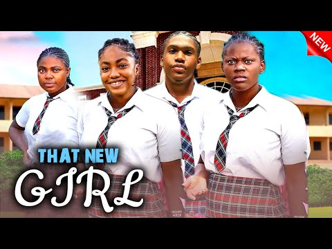 That New Girl (NEW RELEASED) - 2024 Nig Movie