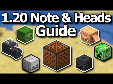 Minecraft 1.20 Note Blocks and Mob Heads Update