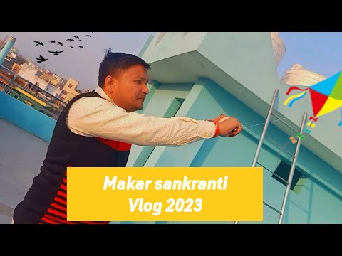 Makar Sankranti Vlog 2023😍 Flying Kites 🪁