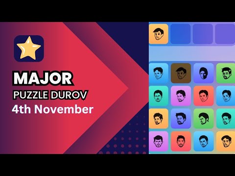 Major Daily Puzzle Durov 4th November | Major Puzzle Today | Major Daily Combo Today