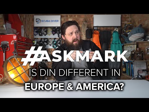 Is DIN Different in Europe and America? #AskMark #scubadiving