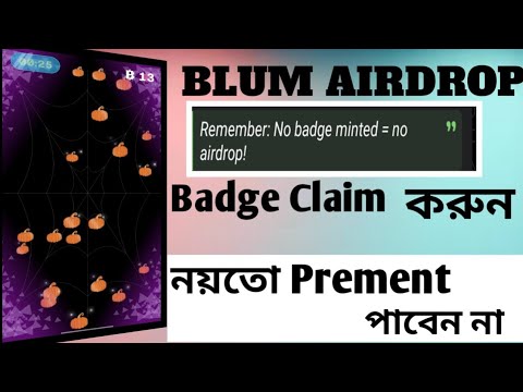 Blum badge claim and minted |blum listing updated |blum new update |blum new criteria update |blum