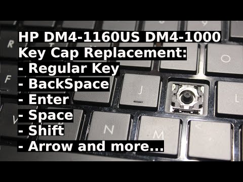 How to Repair KeyCap Cap HP DM4-1000 1160US Keyboard Key Replacement Enter Shift Space Del/Delete