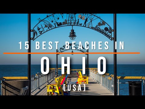 15 Best Beaches in Ohio, USA | Travel Video | Travel Guide | SKY Travel