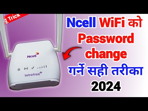 How To Change Ncell Wifi Password | Ncell Wifi Password Change Kasari Garne