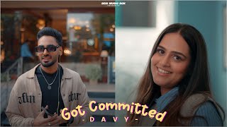 Got Committed(Official Video) | Davy | Simar kaur (Best Romantic Song)